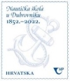 Dopisnica Hrvatske pošte - 170 GODINA NAUTIÄŒKE ŠKOLE U DUBROVNIKU